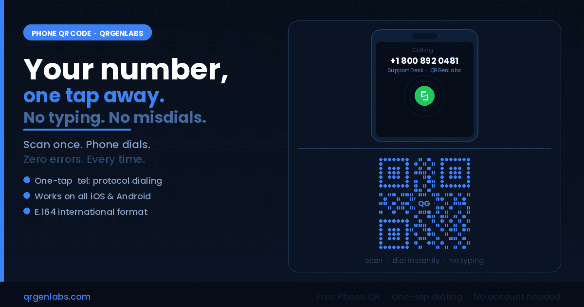 Phone Number QR Code — Scan Once, Dial Instantly | QRGenLabs